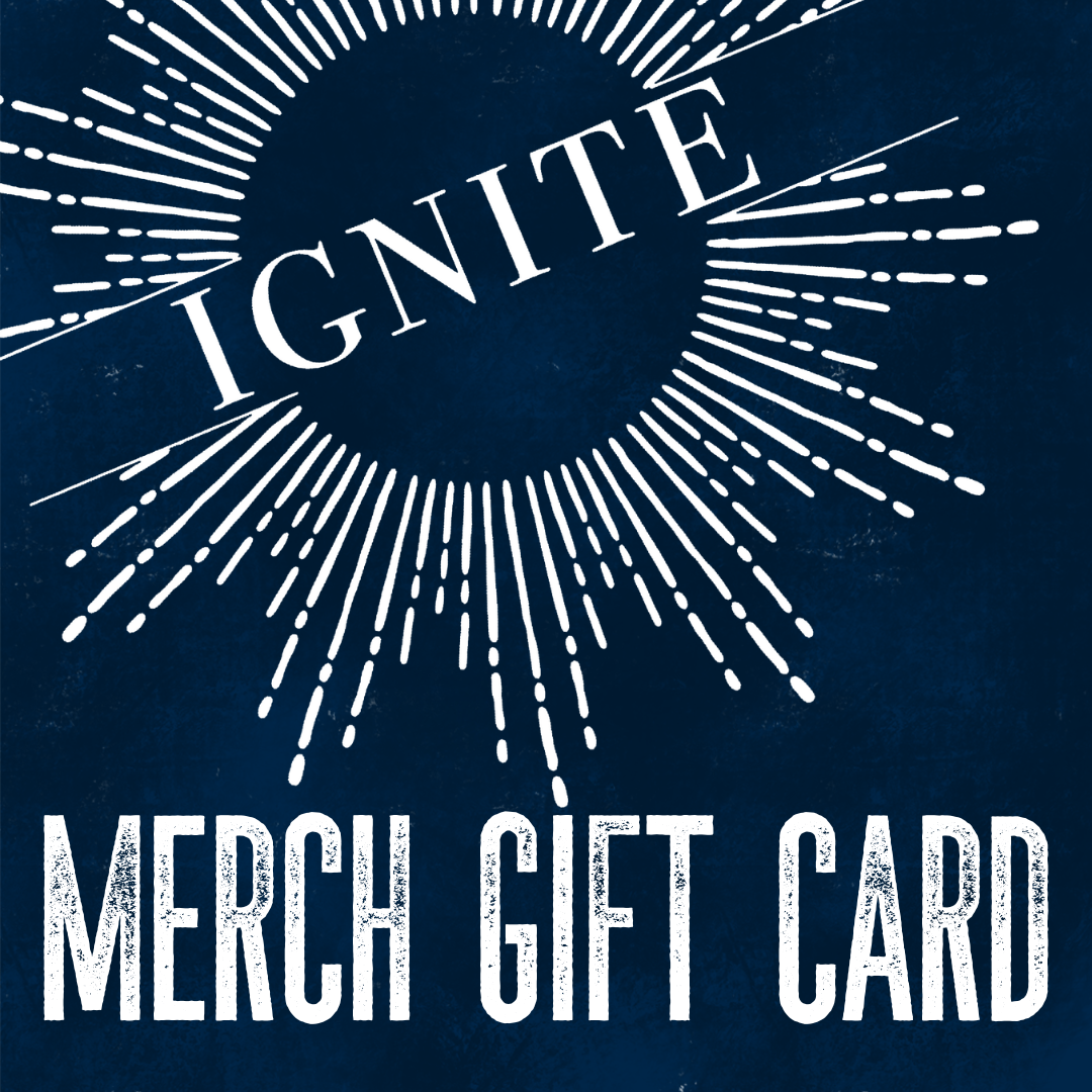 Ignite Merch Gift Card